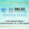 Bing Ads Bootcamp 2.0 - The Nomad Brad