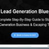 The Lead Generation Blue Print - Ryan Wegner