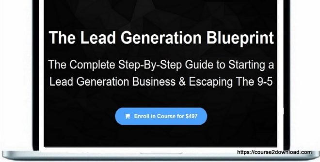 The Lead Generation Blue Print - Ryan Wegner
