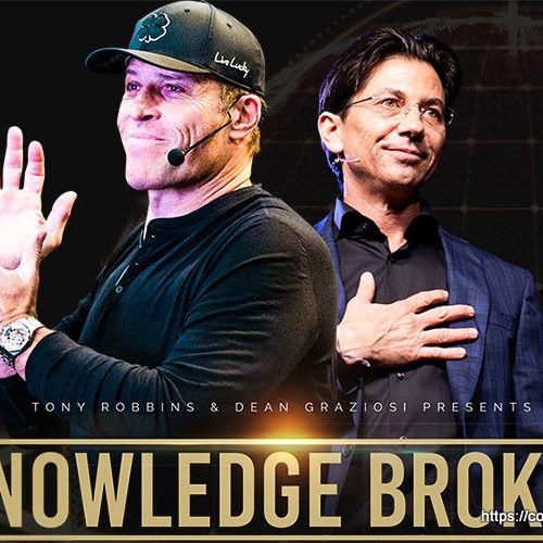 Knowledge Broker Blueprint - Tony Robbins, Dean Graziosi