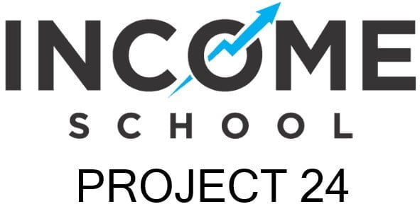Project 24 Income School