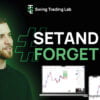 Swing Trading Lab – Set and Forget