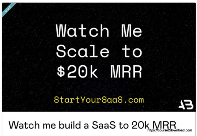 Alex Berman – Watch Me Build A SaaS To 20k MRR