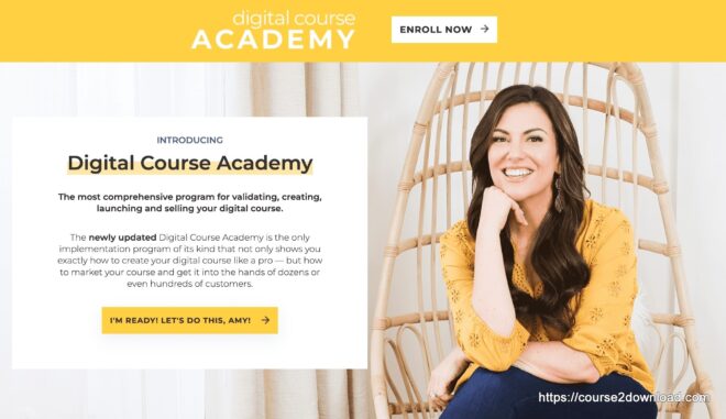 Amy Porterfield – Digital Course Academy 2023