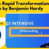 Benjamin Hardy – 12 Week Rapid Transformation