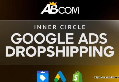 AB Inner Circle – Google Ads Dropshipping (Updated Feb 2026)