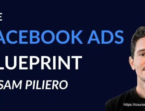 The Facebook Ads Blueprint by Sam Piliero (June 2026)